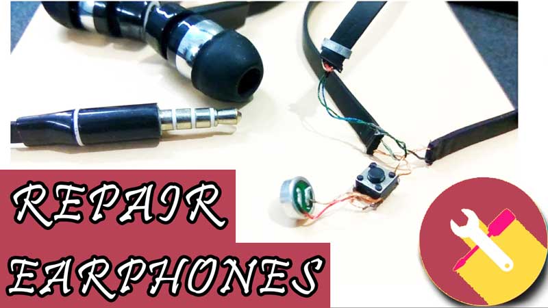 how to fix earphones