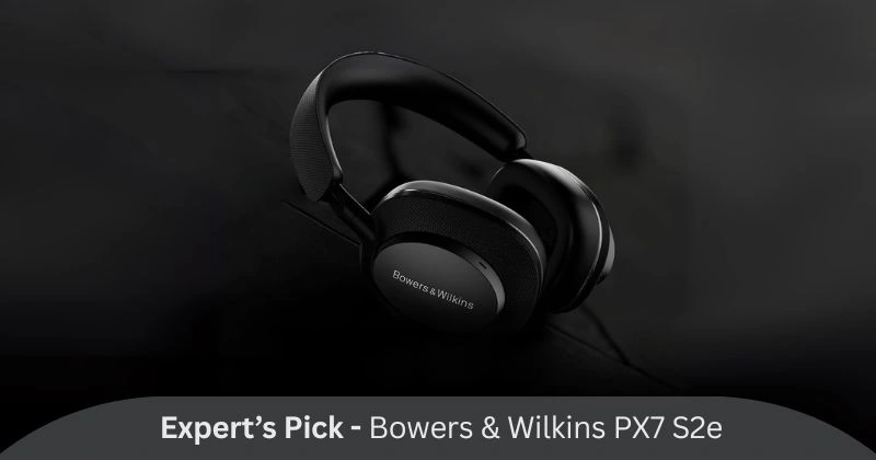 Bowers & Wilkins PX7 S2e
